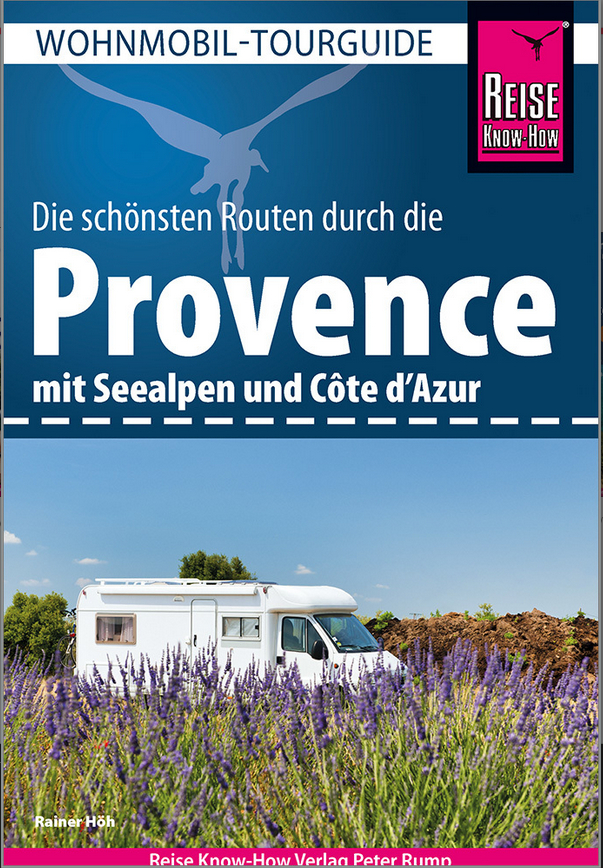 Wohnmobil-Tourguide Provence mit Seealpen und Côte d'Azur