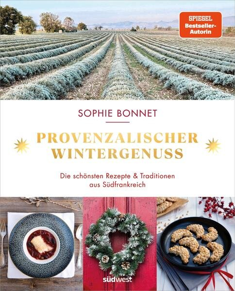 Provenzalischer Wintergenuss | Kochbuch